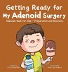Getting Ready for My Adenoid Surgery - Bild 1