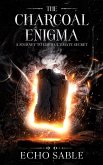 The Charcoal Enigma The Charcoal Enigma
