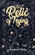 Relic of Trying (eBook, ePUB) - Bild 1