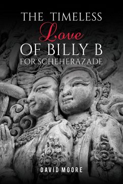 Cover Timeless Love of Billy B for Scheherazade (eBook, ePUB)
