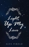 Light Up My Love (eBook, ePUB)