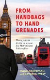 From Handbags to Hand Grenades (eBook, ePUB)