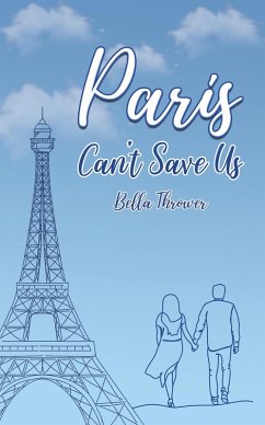 Cover Paris Can't Save Us (eBook, ePUB)