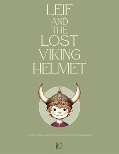 Leif and the Lost Viking Helmet And Other Bilingual Norwegian-English Children's Stories for Beginners (eBook, ePUB) - Bilingual, Pomme