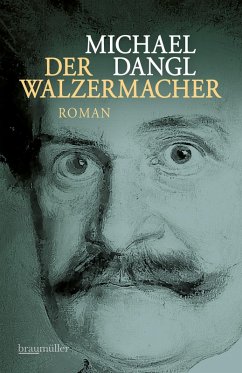 Der Walzermacher (eBook, ePUB) - Dangl, Michael