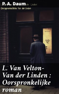 Cover L. Van Velton-Van der Linden : Oorspronkelijke roman (eBook, ePUB)