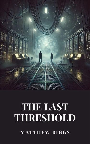 The Last Threshold (eBook, ePUB)