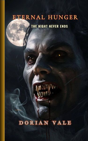 Eternal Hunger (eBook, ePUB)