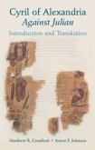 Cyril of Alexandria: Against Julian Cyril of Alexandria: Against Julian
