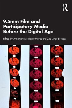 Cover 9.5mm Film and Participatory Media Before the Digital Age