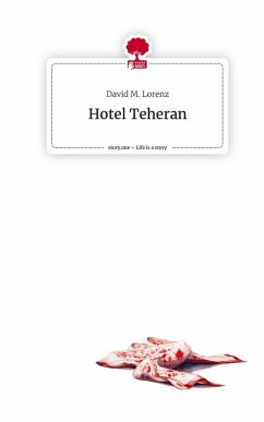 Cover Hotel Teheran. Life is a Story - story.one