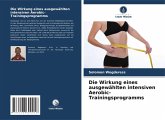 Die Wirkung eines ausgewählten intensiven Aerobic-Trainingsprogramms