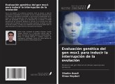 Evaluación genética del gen msx1 para inducir la interrupción de la ovulación Evaluación genética del gen msx1 para inducir la interrupción de la ovulación