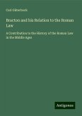 Bracton and his Relation to the Roman Law