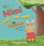 Mimi Finds her Way Home Mimi Finds her Way Home