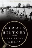 Hidden History of the Mississippi Delta (eBook, ePUB)