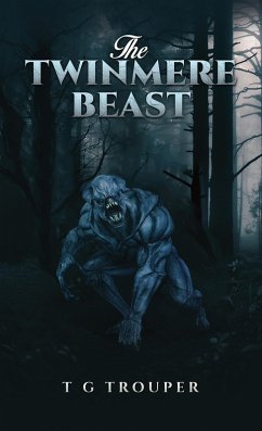 Twinmere Beast (eBook, ePUB) - Trouper, T G