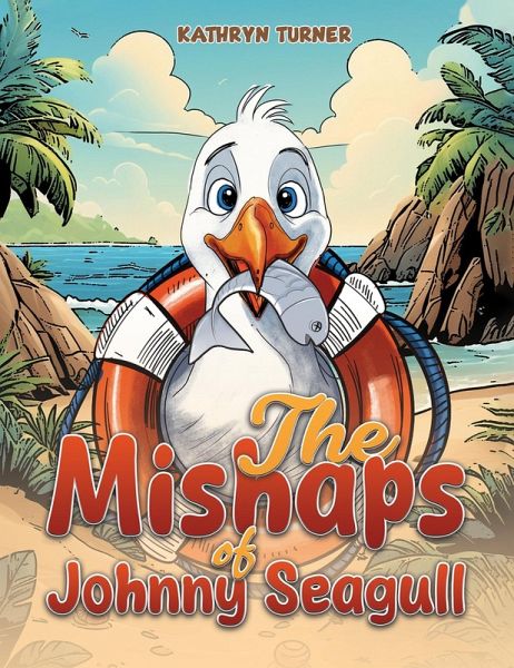 Mishaps of Johnny Seagull (eBook, ePUB)