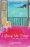 Lifting the Stone and other Adventures (eBook, ePUB)