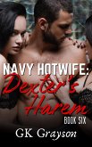 Navy Hotwife: Dexter's Harem (eBook, ePUB) Navy Hotwife: Dexter's Harem (eBook, ePUB)