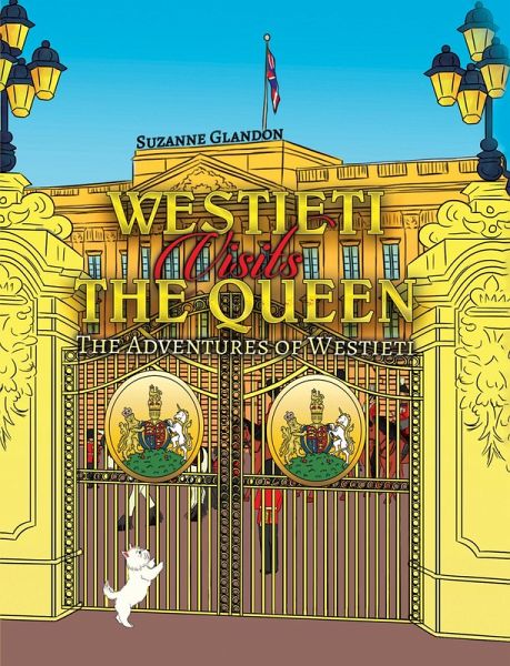 Westieti Visits the Queen (eBook, ePUB)