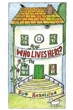 Who Lives Here? (eBook, ePUB) - Hazeldine, Sue