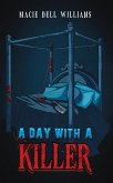 Day with a Killer (eBook, ePUB)