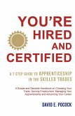 You're Hired and Certified (eBook, ePUB)