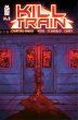 Kill Train #3 (eBook, ePUB) - Bild 1