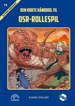 Den korte håndbog til OSR-rollespil (eBook, ePUB) Den korte håndbog til OSR-rollespil (eBook, ePUB)