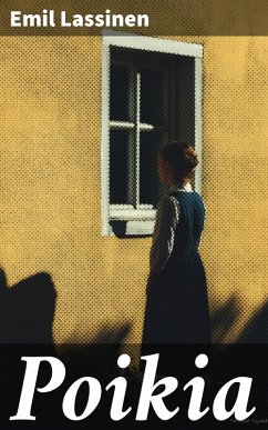 Poikia (eBook, ePUB) - Lassinen, Emil