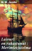 Laivuri on rakastunut : Merimiesjutelma (eBook, ePUB)