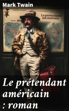 Cover Le prétendant américain : roman (eBook, ePUB)