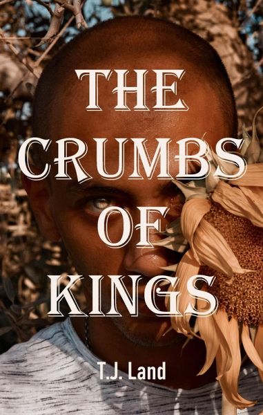 The Crumbs of Kings (TRANSPLANTS, #3) (eBook, ePUB) The Crumbs of Kings (TRANSPLANTS, #3) (eBook, ePUB)