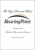 The Epic Rise and Fall of BearingPoint Inc. (eBook, ePUB)