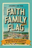 Faith, Family, and Flag Faith, Family, and Flag