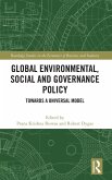 Global Environmental, Social and Governance Policy Global Environmental, Social and Governance Policy
