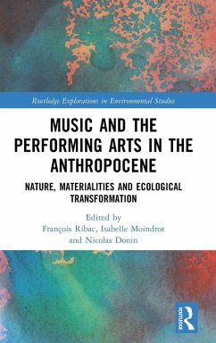 Music and the Performing Arts in the Anthropocene