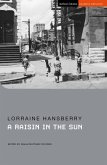 A Raisin in the Sun A Raisin in the Sun