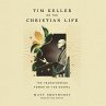 Tim Keller on the Christian Life... - Bild 1