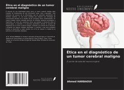 Cover Ética en el diagnóstico de un tumor cerebral maligno