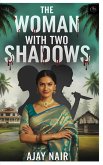 The Woman with Two Shadows