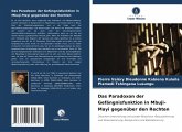 Das Paradoxon der Gefängnisfunktion in Mbuji-Mayi gegenüber den Rechten Das Paradoxon der Gefängnisfunktion in Mbuji-Mayi gegenüber den Rechten