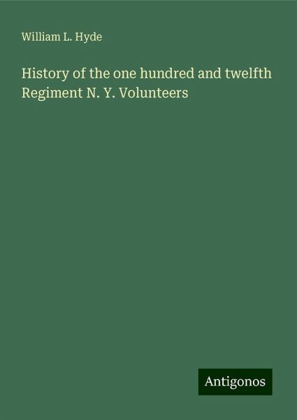 History of the one hundred and twelfth Regiment N. Y. Volunteers