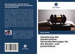 Cover Umsetzung der Staatsreform: Herausforderungen für die Rechts- und Justizreform