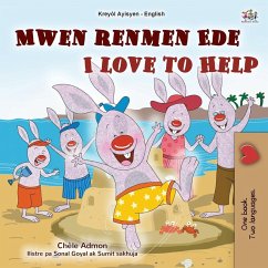 I Love to Help (Haitian Creole English Bilingual Children's Book) - Admont, Shelley; Books, Kidkiddos