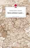 Kein schöner Land .... Life is a Story - story.one Kein schöner Land .... Life is a Story - story.one