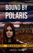 Moorland Forensics - Bound by Polaris... - Bild 1