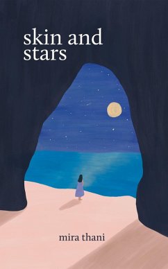 Skin and Stars (eBook, ePUB) - Thani, Mira