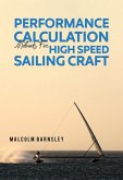 Performance Calculation Methods for High Speed Sailing Craft (eBook, ePUB)